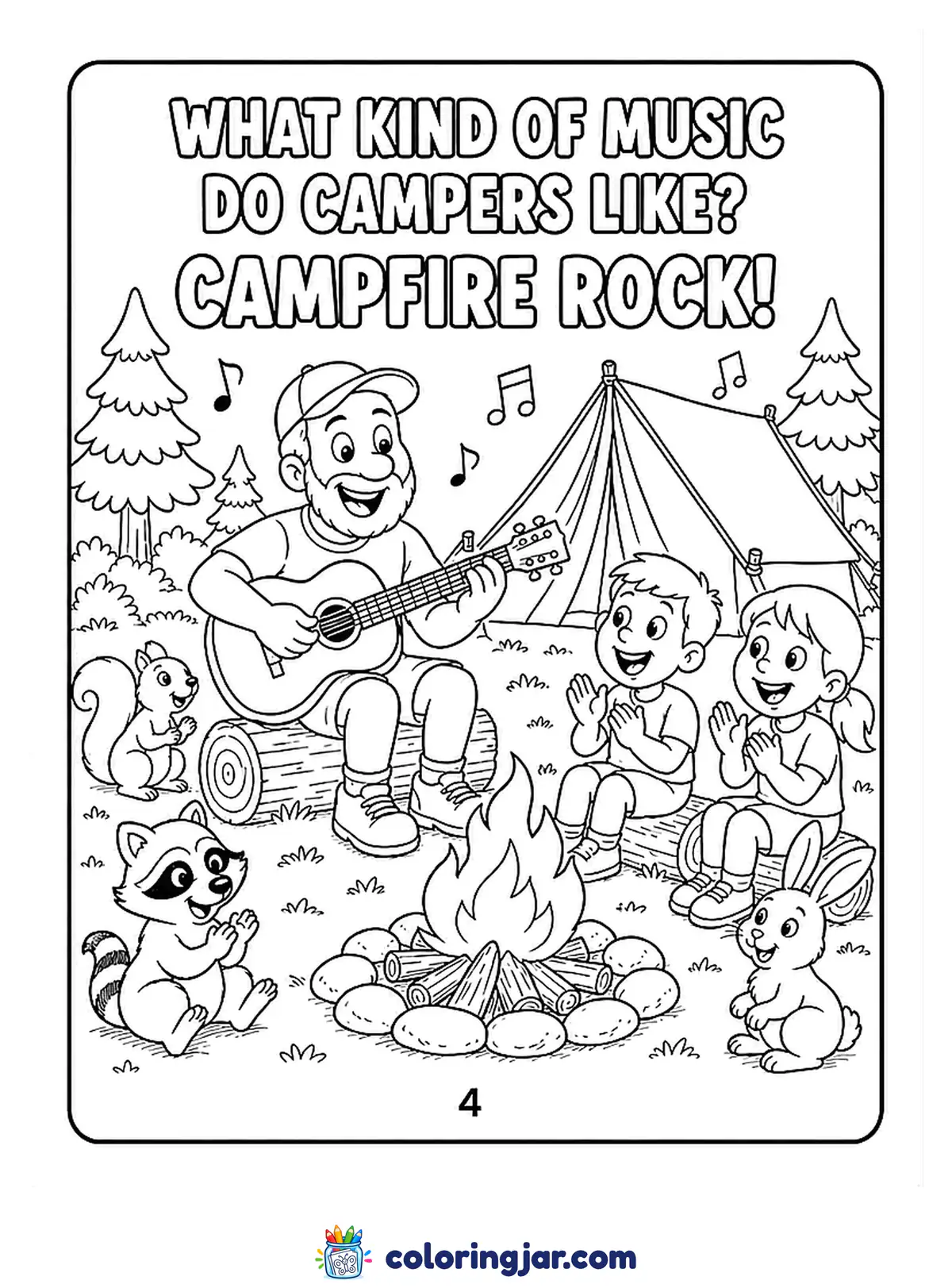 Printable camping coloring page of a dad playing guitar by the campfire with kids and forest animals singing along, with the joke "What kind of music do campers like? Campfire rock!"